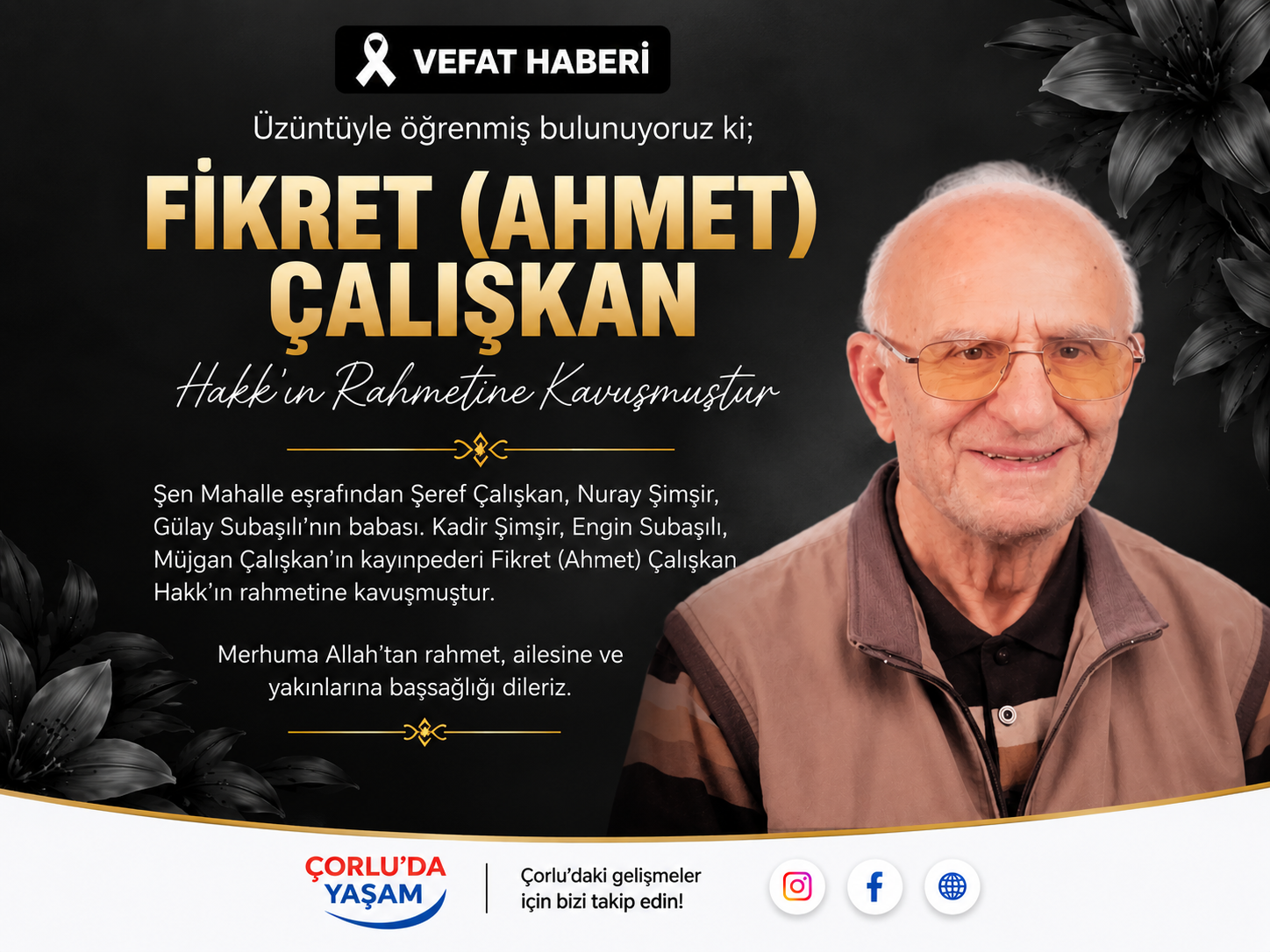 Fikret (Ahmet) Çalışkan Vefat Etti