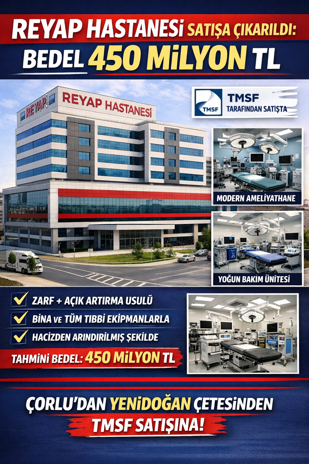 TMSF Duyurdu: Çorlu Reyap Hastanesi 450 Milyona Satılıyor!