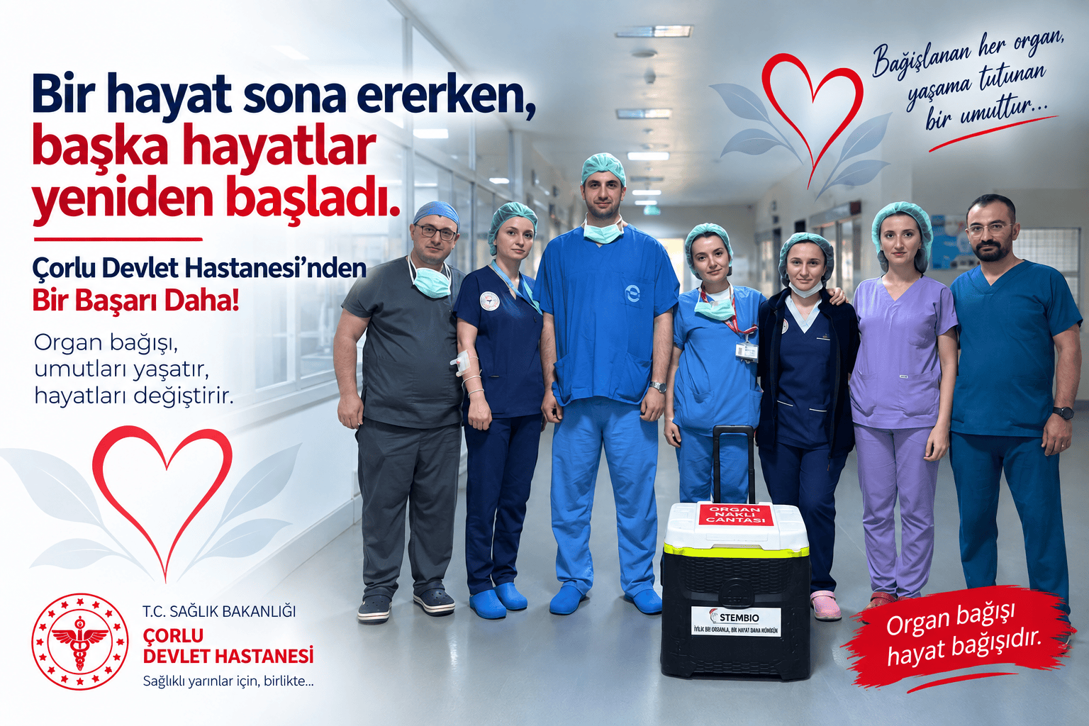 Çorlu’da kısa süre içinde ikinci kez umut oldular!
