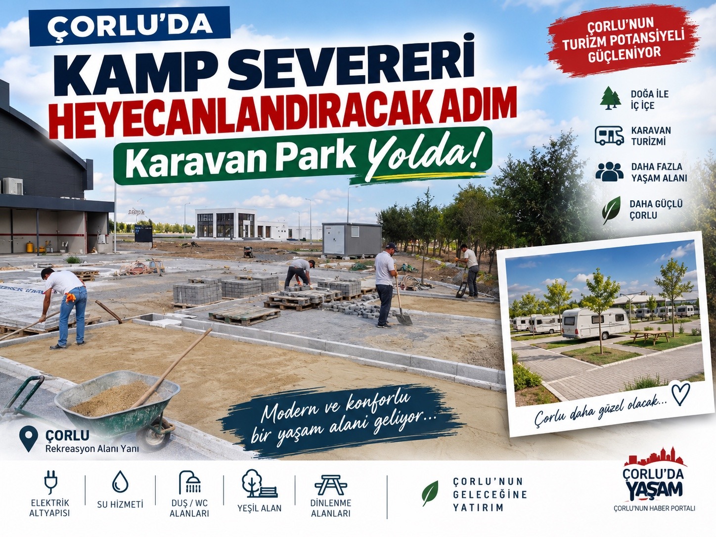 Çorlu’da Karavan Park İçin Düğmeye Basıldı
