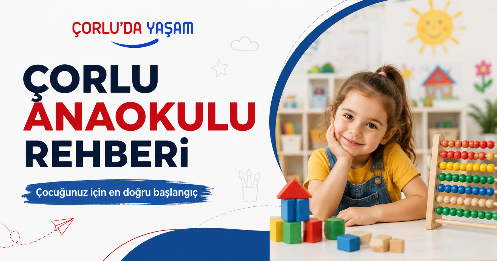Çorlu Ana Okulları: 2026 Yılında En İyi Seçenekler ve Rehber