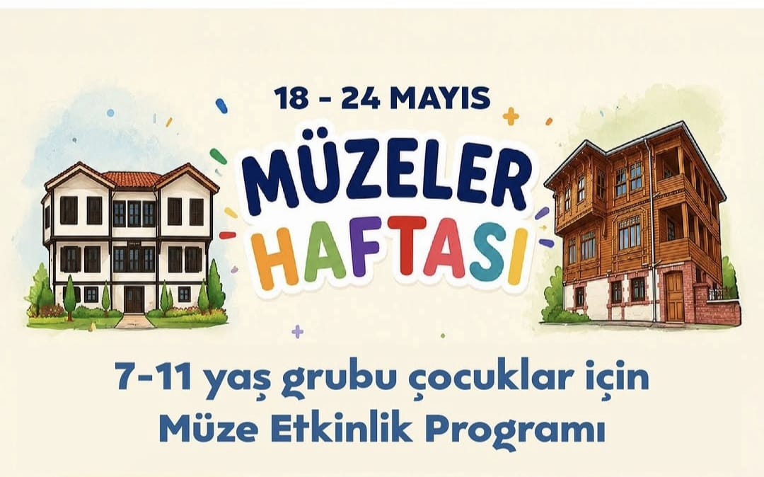 🏛️ Müzeler Haftası’nda Çocuklar Tarihe Yolculuk Yapıyor!