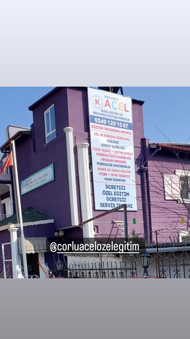 Özel Çorlu Açel Özel Eğitim ve Rehabilitasyon Merkezi